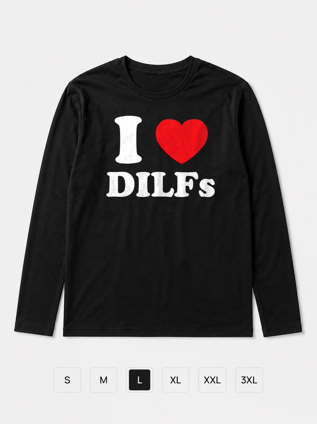 Лонгслив I Love DILFs