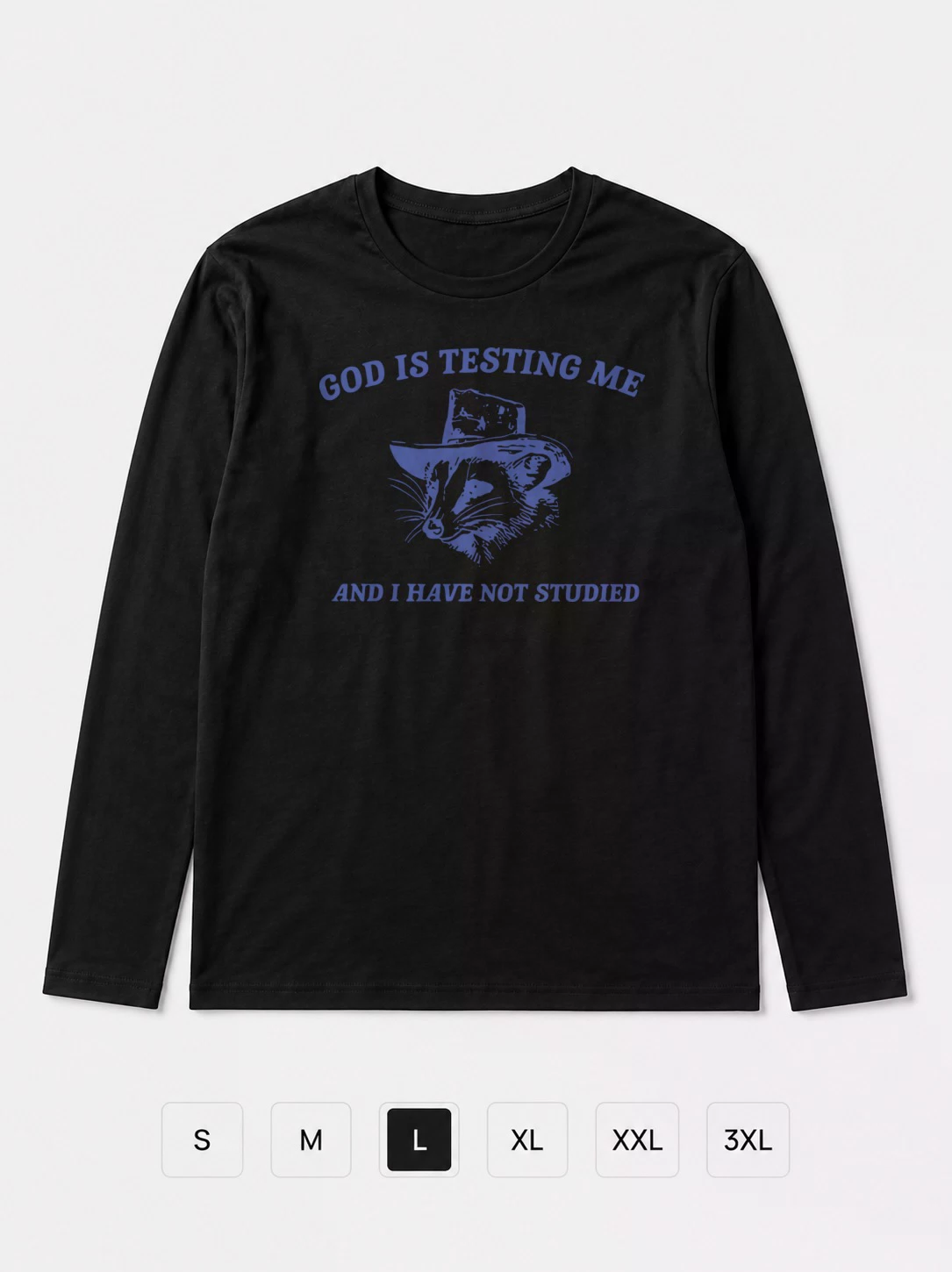 Лонгслив God is testing me